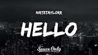 NateTaylorr - Hello Lyrics