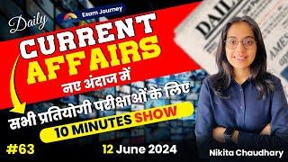 12 June Current Affairs  Daily Current Affairs  By Nikita Chaudhary  for all exams  Exam Journey