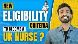 New Nurse Eligibility Criteria in the UK Everything You Need to Know