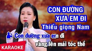 Karaoke Con Đường Xưa Em Đi Thiếu Giọng Nam  Hát với Hải Yến  Nhan KTV