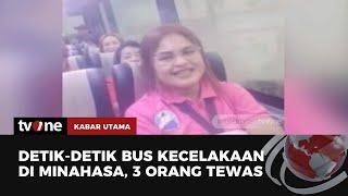 Detik-detik Sebelum Kejadian Bus Terguling Menewaskan 3 Orang  Kabar Utama tvOne