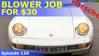 Porsche 928 Episode 126 - Blower Alternative FIX