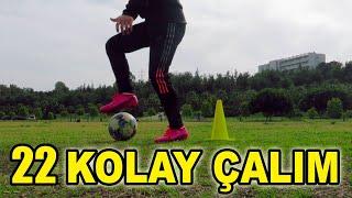 BASİT AMA ETKİLİ 22 ÇALIM HAREKETİ Futbol