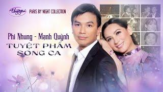 Phi Nhung & Mạnh Quỳnh - Song Ca Tuyệt Phẩm  PBN Collection