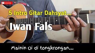 5 Intro Gitar Dahsyat.. Iwan Fals  Part 1