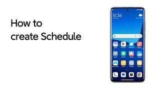 How to create schedule