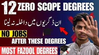 12 Zero Scope Degrees in Pakistan  Degrees Have No Future  Useless Degrees in Pakistan