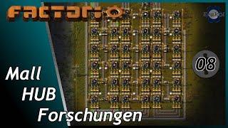 FACTORIO - E08 - Guide zur Rakete - Anfangs-Mall  -HUB