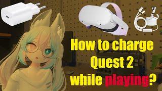 How to charge quest 2 while playing? - MetaOculus Quest 2
