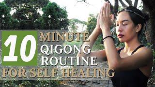 10 Minute Qigong Routine for Self Healing to Feel AMAZING