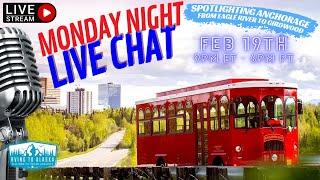 Monday Night LIVE - Spotlighting Anchorage