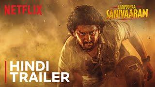 Saripodhaa Sanivaaram  Hindi Trailer  Nani S.J. Suryah  Netflix India