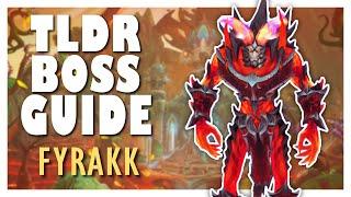 TLDR FYRAKK Normal  Heroic Boss Guide  Amirdrassil WoW 10.2 Guide