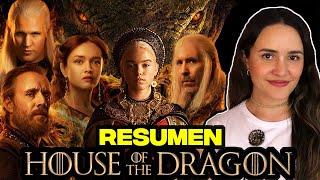 Resumen HOUSE OF THE DRAGON  Temporada 1 🩸