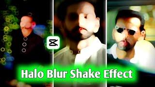 Tik Tok Halo Blur Photo Shake Effect Video Editing In Capcut App  Slow Motion  Capcut