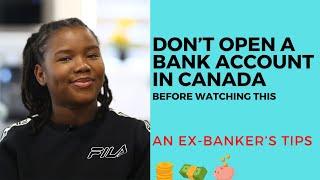 Banking in Canada Watch this Before You Open a Bank Account in Canada Newcomer Finance Series