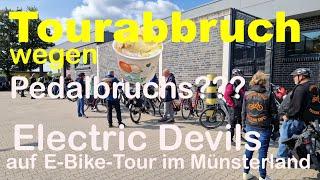 Riese & Müller  Tourabbruch wegen Pedalbruchs???  Electric Devils auf E-Bike-Tour im Münsterland