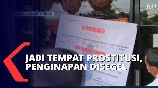 Jadi Tempat Prostitusi Wisma Shinta Pulogadung Disegel