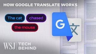 How Google Translate Turns 134 Languages Into Math  WSJ Tech Behind