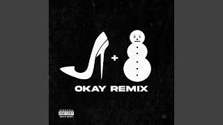 OKAY Remix