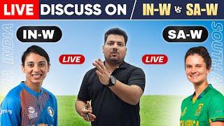  LIVE IN-W vs SA-W Dream11 Prediction  IN-W vs SA Dream11 Team  IN-W vs SA-W Live Match Dream11