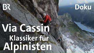 Die Cassin am Piz Badile ein Kletter-Klassiker  Bergauf-Bergab  Doku  BR