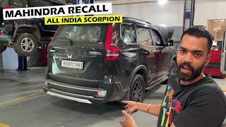 *Mahindra Recall its All ScorpioN* Big Problem in ScorpioN 