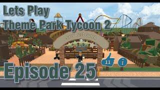 Baneworth Plays Theme Park Tycoon 2 Episode 25 Starving For Scenery