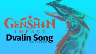 Genshin Impact Dvalin Song оригинальная песня от Jackie-O и B-Lion