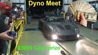 1500WHP Dyno Meet - $3K Cash prize