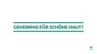 Das Geheimnis für schöne Haut