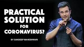 Sandeep Maheshwari  Corona Virus Solution Pratically  Motivational Success  By  ALL iN 1 ViraL