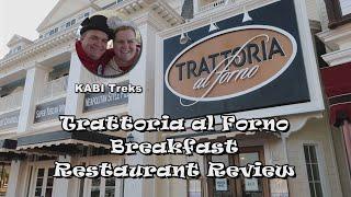 Trattoria al Forno Breakfast Restaurant Review