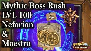 Maestra & Nefarian Day 1 lvl 100 Mythic Boss Rush  Hearthstone Mercenaries