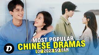10 Most Popular Chinese Dramas in the First Half of 2023