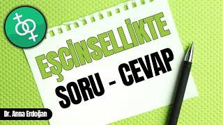 Eşcinsellikte Soru ve Cevaplar  Eşcinseller