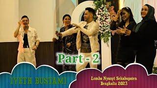 IYETH BUSTAMI Moment Lomba Nyanyi Di Bengkalis2023 #part2