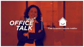 #LALUXOfficeTalk Evaluation du mobilier