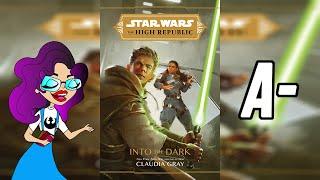 Star Wars THR Into the Dark  Spoiler Free Book Review