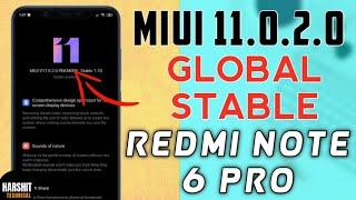 OFFICIAL Install MIUI 11.0.2.0 Global Stable Redmi Note 6 Pro  MIUI 11 Global Stable Update