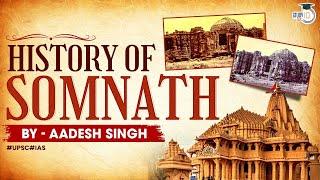 History of Somnath Temple  Plunder of Hindu Temples  Islamic Inavsions  UPSC  General Studies