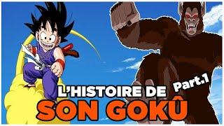 LHistoire de Son Gokû Dragon Ball part.1