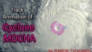 Track of Cyclone Mocha 2023