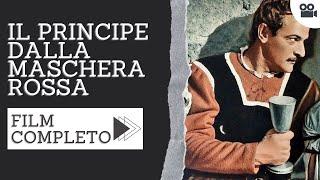 Il principe dalla maschera rossa  Avventura  Film completo in italiano
