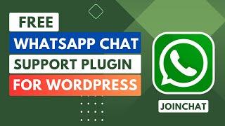 Free WhatsApp Chat Support Plugin For WordPress  JoinChat Plugin Tutorial