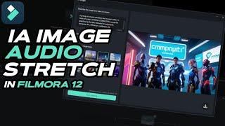 AI Image & Audio Stretch Feature  Filmora 12  #madewithfilmora