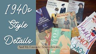 1940s Style Details  Top Favorite Sourcebooks