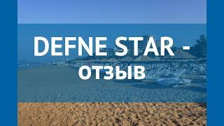 DEFNE STAR 4* Турция Сиде отзывы – отель ДЕФНЕ СТАР 4* Сиде отзывы видео