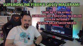 Superonline Fiber Maceram Başıma Neler Geldi Neler...