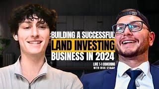 How To Build a Successful Land Investing Business & Make a Small Fortune In 2024 LIVE 1-1 Coaching